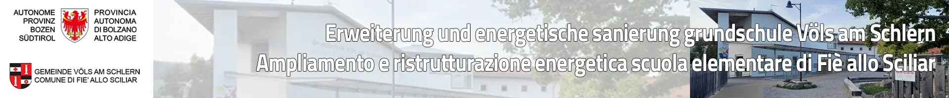 Ampliamento e ristrutturazione energetica scuola elementare di Fiè allo Sciliar - Erweiterung und Energetische Sanierung Grundschule Völs am Schlern
